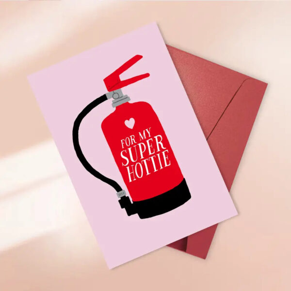 Super Hottie Greeting Card